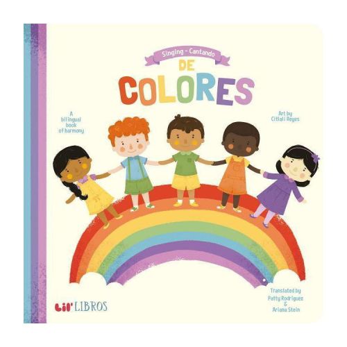 Singing - Cantando De Colores / Singing Colors : A Bilingual Book Of Harmony - By Various ( Hardcover )