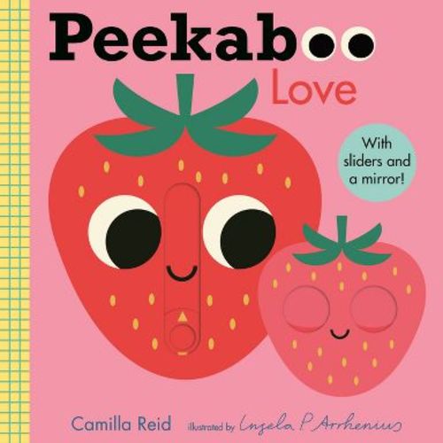 Peekaboo: Love - (Peekaboo You) by Camilla Reid (Board Book)