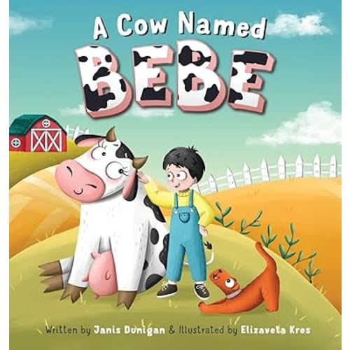 A Cow Named Bebe