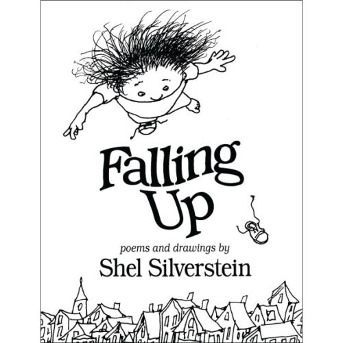 Falling Up by Shel Silverstein, Hardcover | Barnes & Noble®