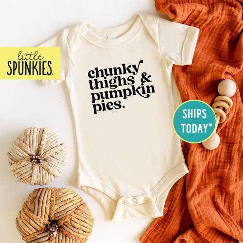 Chunky Thighs & Pumpkin Pies Onesies® Brand, Funny Thanksgiving Baby Bodysuit, Natural Baby Onesies® Brand