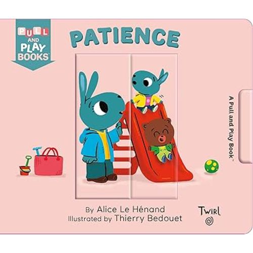 Patience: A Pull-the-Tab Book (Pull and Play, 8)