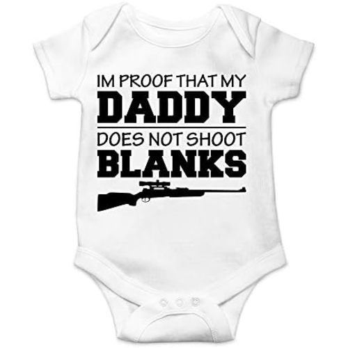 CBTwear I'm Proof That My Daddy Does Not Shot Blanks Baby Bodysuit Boy Girl Adorable Romper Clothing