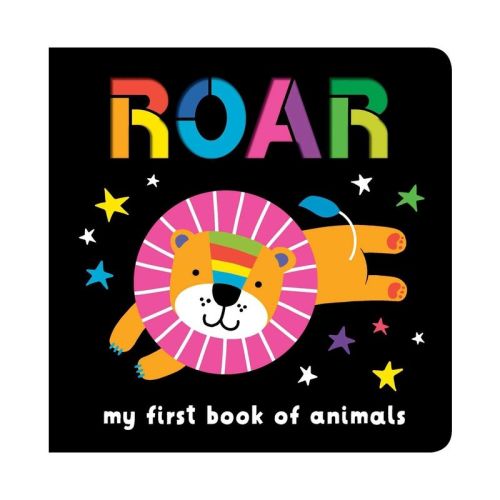 Neon Books: Roar: My First Book of Animals - by Editors of Silver Dolphin Books (Board Book)