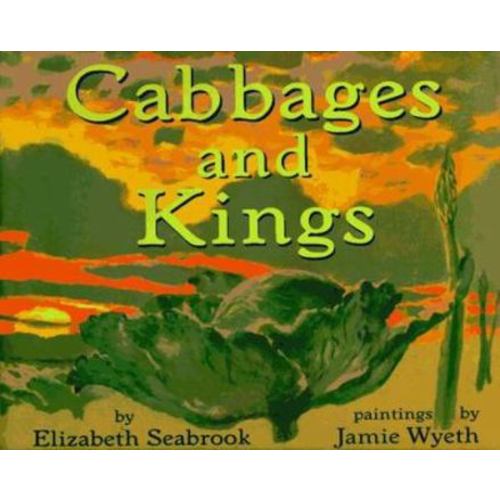 Cabbages and Kings