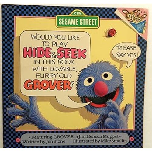 Would You Like to Play Hide & Seek in This Book With Lovable Furry Old Grover? (Pictureback(R))