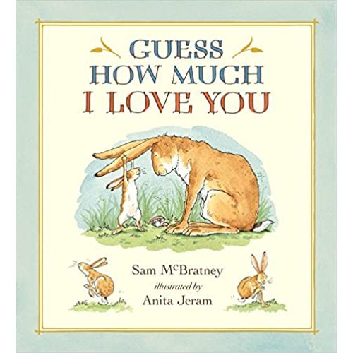 Guess How Much I Love You