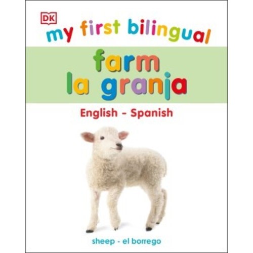 My First Bilingual: Farm / La granja (BBD)