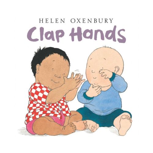 Clap Hands by Helen Oxenbury (Board Book)