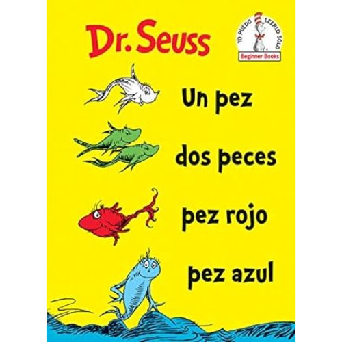 Amazon.com: Un Pez Dos Peces Pez Rojo Pez Azul (One Fish Two Fish Red Fish Blue Fish Spanish Edition) (Beginner Books(R)): 9780525707295: Dr. Seuss: Books