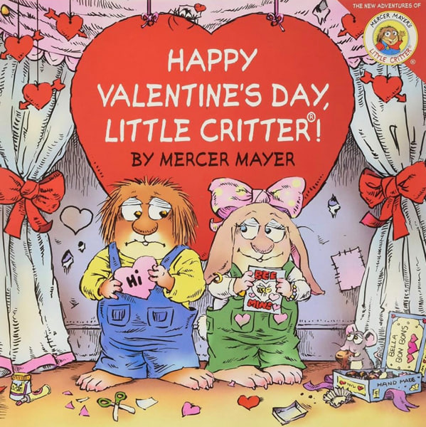 Little Critter: Happy Valentine's Day, Little Critter!: A Lift-the-Flap Book for Kids―Perfect for Valentine's Day Fun
