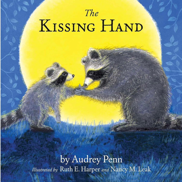 The Kissing Hand (Kissing Hand Books)