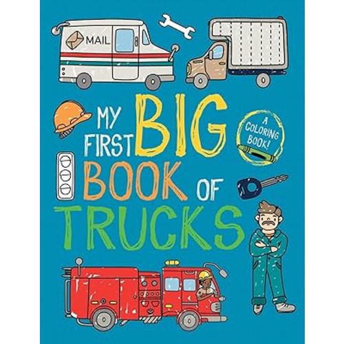 My First Big Book of Trucks (My First Big Book of Coloring)