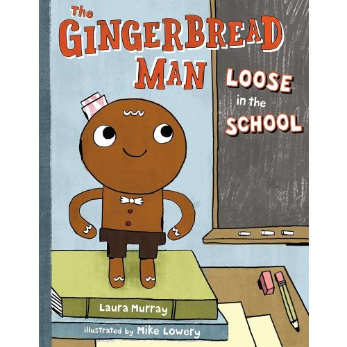 The Gingerbread Man Loose in the School (The Gingerbread Man Is Loose)