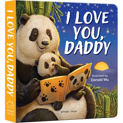 I Love You, Daddy (I Love You Series)