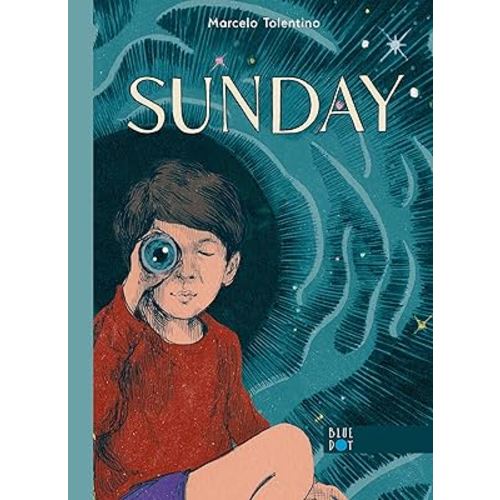 Sunday (A School Library Journal Best Book of 2024)