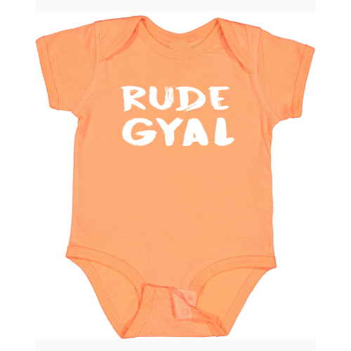 Rude Gyal Onesies (Available in 2 Colors)