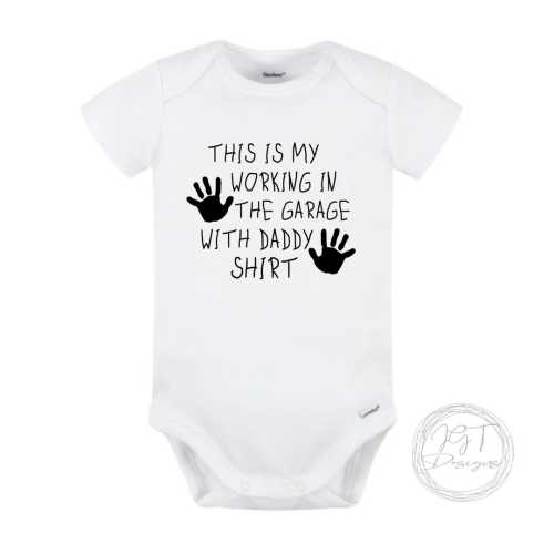 This Is My Working In The Garage Baby Onesie® Bodysuit