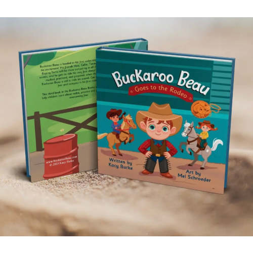 Buckaroo beau goes to the rodeo kids book