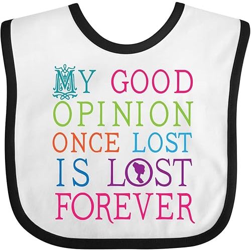 inktastic Jane Austen Good Opinion Quote Gift Baby Bib
