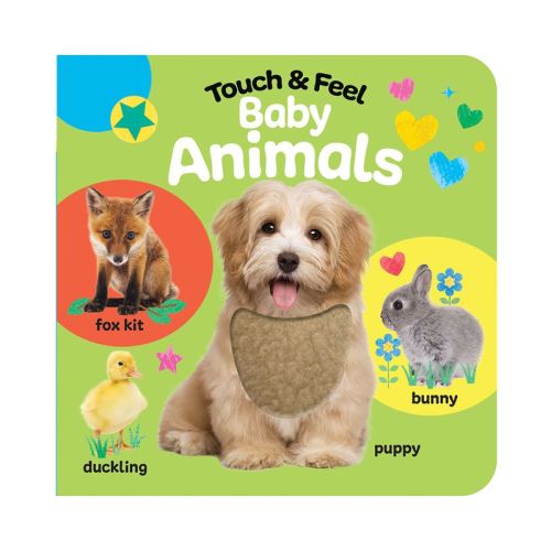Touch & Feel Baby Animals - by Rose Nestling (Board Book)