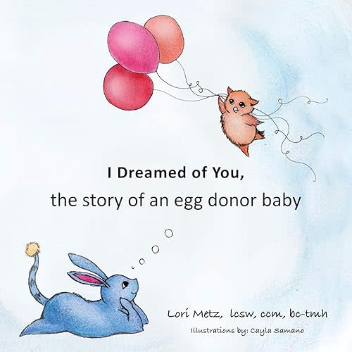 I Dreamed of You: the story of an egg donor baby Paperback – September 4, 2020