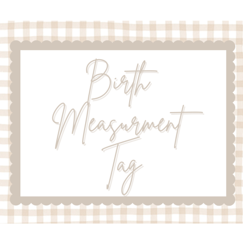 Birth Measurement Tag