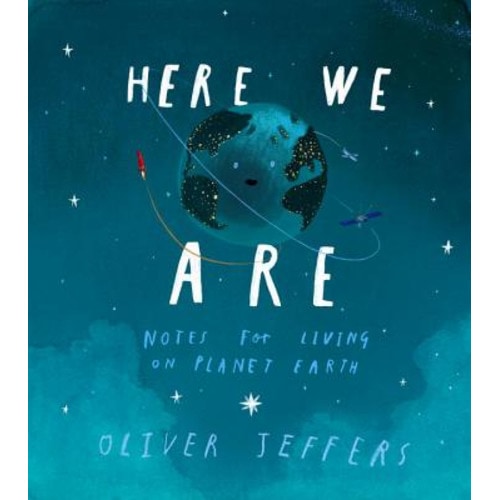 Here We Are: Notes for Living on Planet Earth (Hardcover) | Phoenix Books