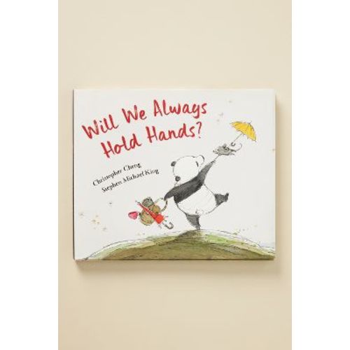 Will We Always Hold Hands?