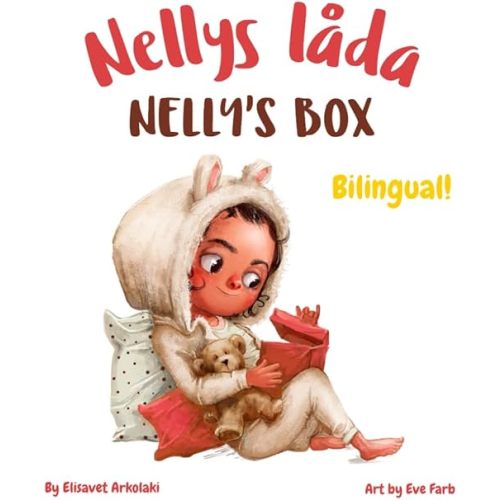 Nelly’s Box - Nellys låda: A Swedish English bilingual book (English Swedish edition) (Swedish Bilingual Books - Fostering Creativity in Kids) Paperback – Large Print, June 19, 2024