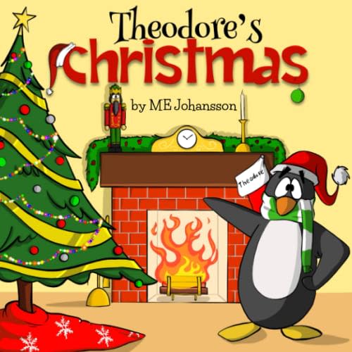 Theodore’s Christmas (Theodore’s Holiday Adventures)