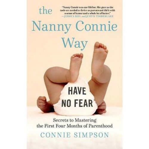 The Nanny Connie Way - by Connie Simpson (Paperback)