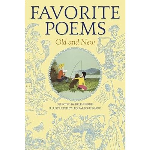 Favorite Poems Old and New: Selected For Boys and Girls