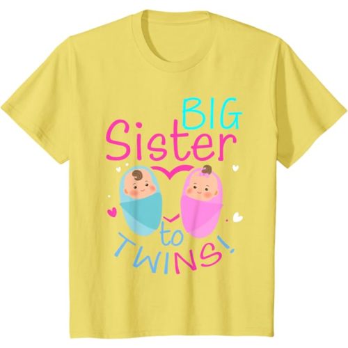 Soon To Be Big Sister to Twins Baby Boy Girl 2025 Reveal T-Shirt