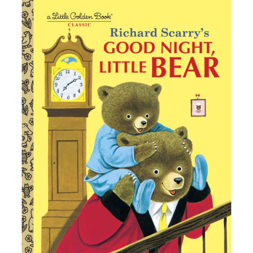 Good Night, Little Bear by Patsy Scarry, Richard Scarry, Hardcover | Barnes & Noble®