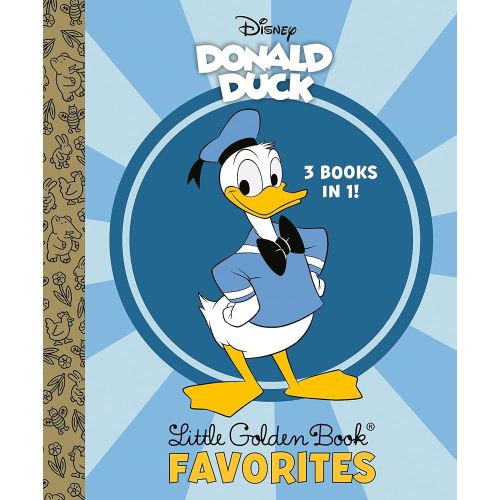 Donald Duck Little Golden Book Favorites (Disney Classic)