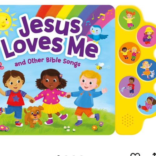Jesus Loves Me and Other Bible Songs - Christian Children’s Books with 6 Sound Buttons for Toddlers