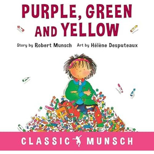 Purple, Green and Yellow (Classic Munsch)