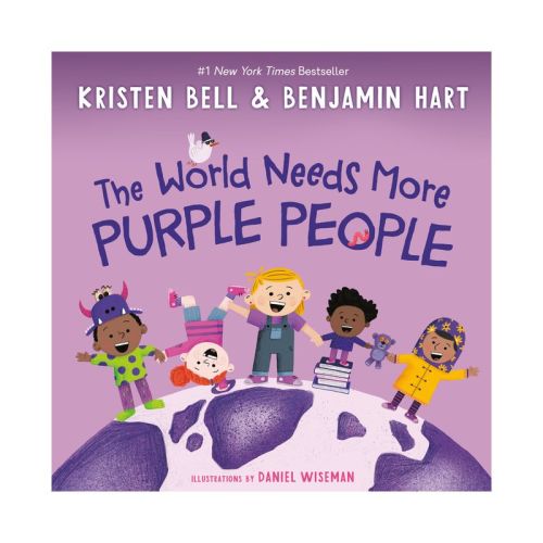 The World Needs More Purple People - By Kristen Bell & Benjamin Hart (hardcover)