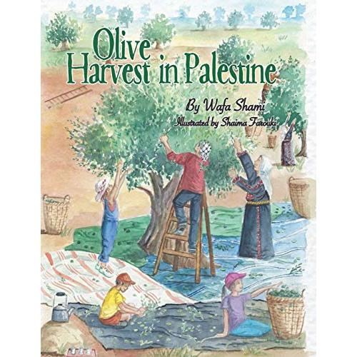 Olive Harvest in Palestine: A story of childhood memories