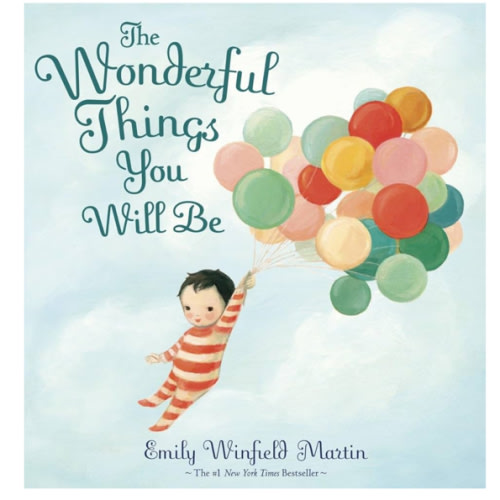 The Wonderful Things You Will Be