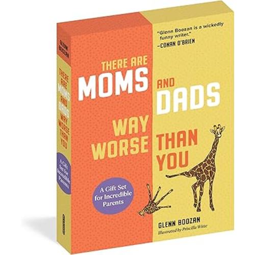 There Are Moms and Dads Way Worse Than You (Boxed Set): A Gift Set for Incredible Parents