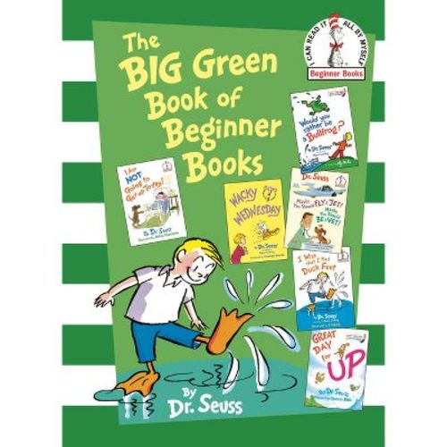 The Big Green Book of Beginner Books (Beginner Books Series) (Hardcover) by Dr. Seuss