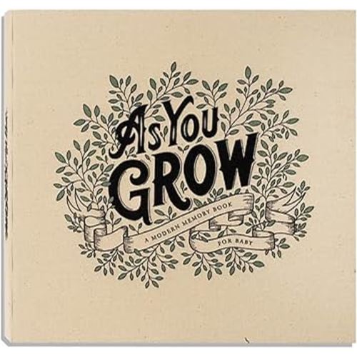 As You Grow: A Modern Memory Book for Baby (Heirloom Story Books and Guided Journals)