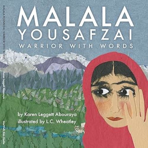 Malala Yousafzai: Warrior With Words