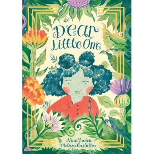 Dear Little One - by Nina Laden (Hardcover)