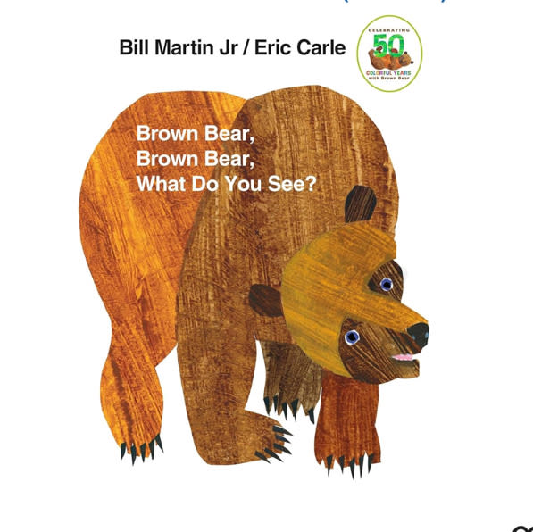 Brown Bear, Brown Bear, What Do You See?: 50th Anniversary Edition