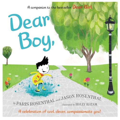 Dear Boy: A Celebration of Cool, Clever, Compassionate You!