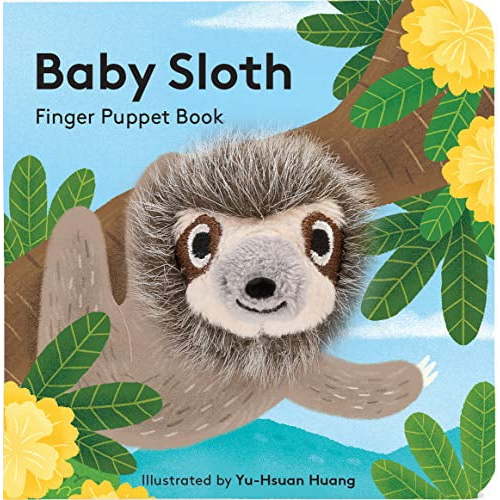 Baby Sloth: Finger Puppet Book: (Finger Puppet Book for Toddlers and Babies, Baby Books for First Year, Animal Finger Puppets)