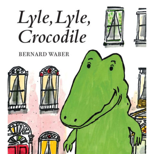 Lyle, Lyle, Crocodile Board Book by Bernard Waber, Board Book | Barnes & Noble®